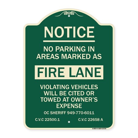 Signmission No Parking in Areas Marked as Fire Lane CVC Section 22500.1 & 22658 Alum, 24" x 18", G-1824-23724 A-DES-G-1824-23724
